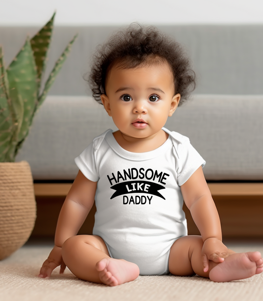 Handsome Like Daddy Baby Onesie